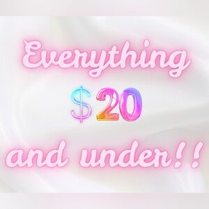 $20 AND UNDER!!